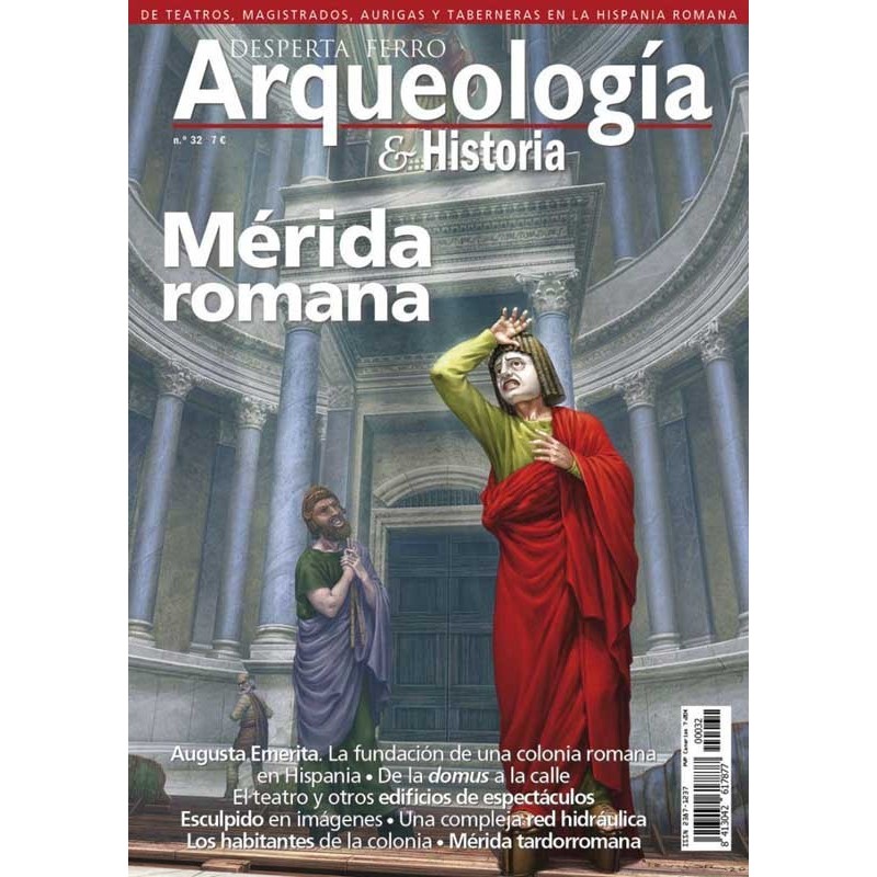 Desperta Ferro Arqueología & Historia Nº32_ Mérida Romana