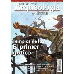 Desperta Ferro Arqueología & Historia Nº42_ El primer Gótico. Templos de luz