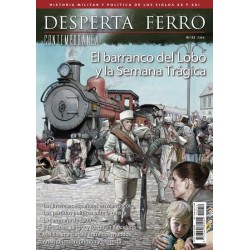 Desperta Ferro Contemporanea Nº52_ El Barranco del Lobo y la Semana Trágica