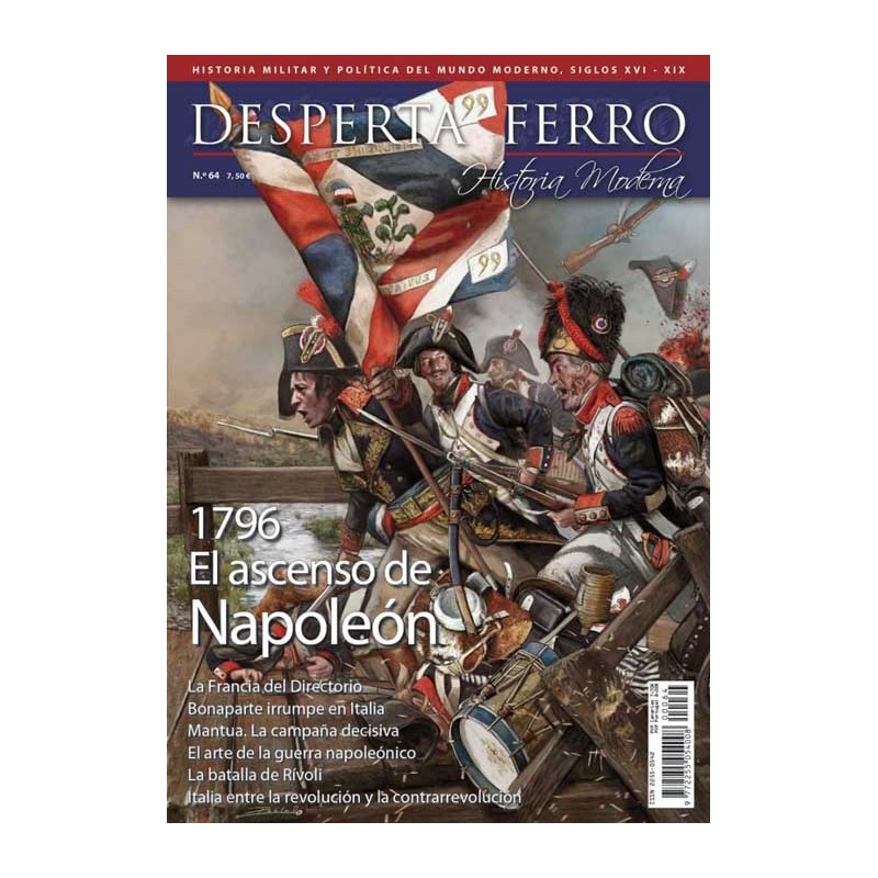 Desperta Ferro Historia Moderna Nº64. 1796 el Ascenso de Napoleón