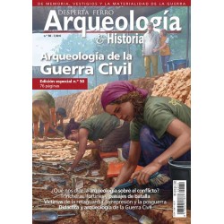 Desperta Ferro Arqueología & Historia Nº50. Arqueología de la Guerra Civil