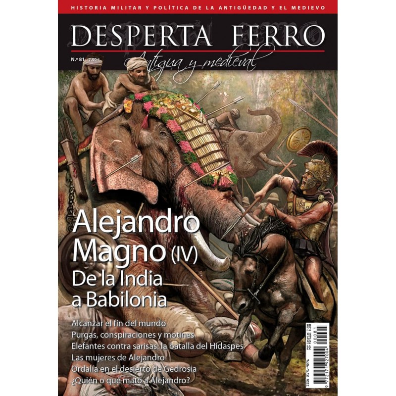 Desperta Ferro. Historia Antigua y Medieval Nº81_ Alejandro Magno (IV).