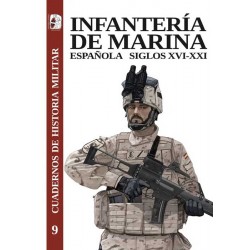Infantería de Marina Española Siglos XVI-XXI