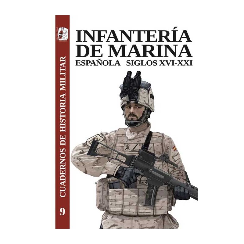 Infantería de Marina Española Siglos XVI-XXI