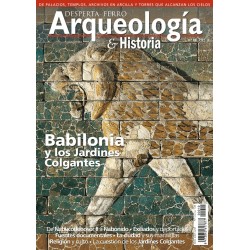 Desperta Ferro_ Arqueología & Historia Nº10_Babilonia y los Jardines Colgantes