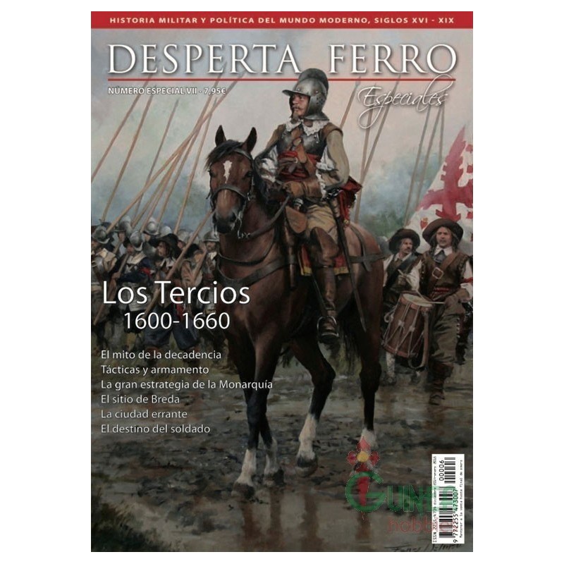 Desperta Ferro Especial NºVII. Los Tercios (II) 1600-1660