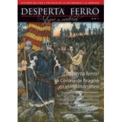 Desperta Ferro_Historia Antigua Y Medieval Nº22_ ¡Desperta Ferro! La Corona De Aragón En El Mediterráneo