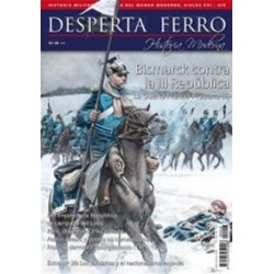 Desperta Ferro Historia Moderna Nº28_ Bismark contra la III Republica. La Guerra Franco-Prusiana (II)