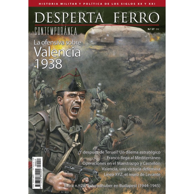 Desperta Ferro Contemporánea Nº27_ La Ofensiva Sobre Valencia 1938