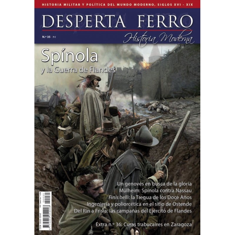 DESPERTA FERRO_ HISTORIA MODERNA Nº35_ SPINOLA Y LA GUERRA DE FLANDES
